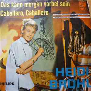 Heidi Brühl - Das Kann Morgen Vorbei Sein album