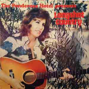 Helen Long & The Longshots - The Ponderosa Hotel Presents Longshot Country album