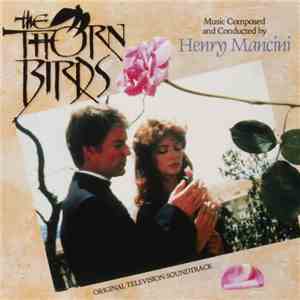 Henry Mancini - The Thorn Birds (Original Television Soundtrack) album