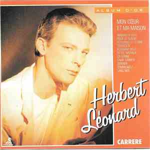 Herbert Léonard - Mon Coeur Et Ma Maison album