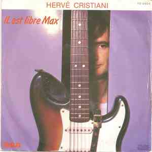 Hervé Cristiani - Il Est Libre Max album