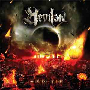HEVILAN - The End Of Time album