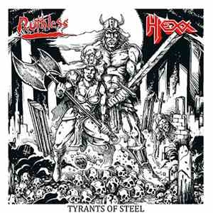 Hexx  / Ruthless  - Tyrants Of Steel album