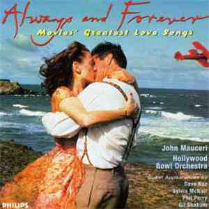 Hollywood Bowl Orchestra - Always And Forever - Movies' Greatest Love Songs album