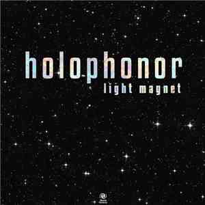Holophonor - Light Magnet album