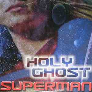 Holy Ghost - Superman album