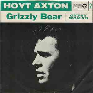 Hoyt Axton - Grizzly Bear / Gypsy Woman album
