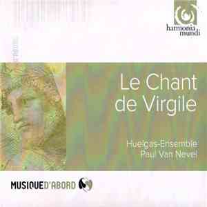 Huelgas-Ensemble / Paul Van Nevel - Le Chant De Virgile album