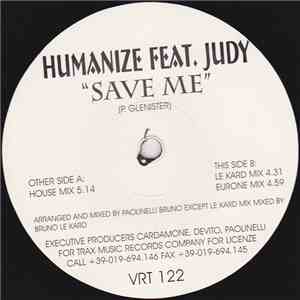 Humanize Feat. Judy  - Save Me album
