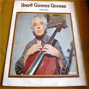 Iberê Gomes Grosso - Homenagem album