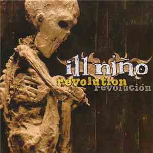 Ill Niño - Revolution Revolución album