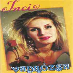 Inci - Vadrózsa album