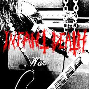 Infant Death - War album