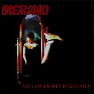 Ingrand - No Hay Doble Realidad album