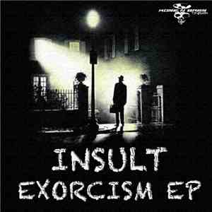 Insult  - Exorcism EP album