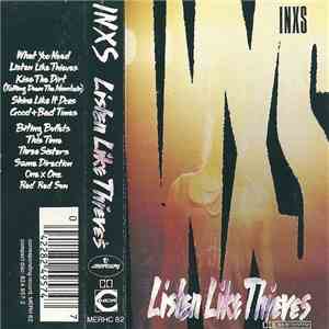 INXS - Listen Like Thieves album
