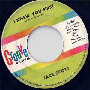 Jack Scott - I Knew You First / Blue Skies (Moving In On Me) album