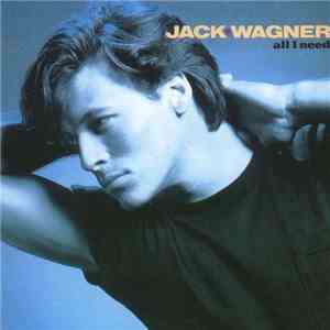 Jack Wagner - All I Need / Premonition album