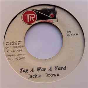 Jackie Brown - Tag A War A Yard album