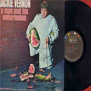 Jackie Vernon - A Man And His Watermelon album