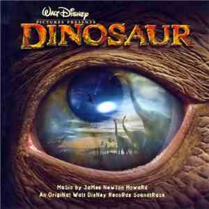 James Newton Howard - Dinosaur (An Original Walt Disney Records Soundtrack) album