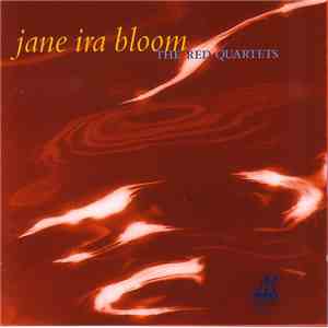Jane Ira Bloom - The Red Quartets album