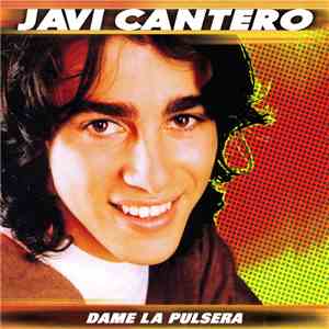 Javi Cantero - Dame La Pulsera album