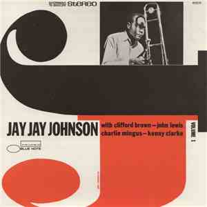 Jay Jay Johnson - The Eminent Jay Jay Johnson, Volume 1 album