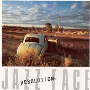 Jazz Face, Štěpán Markovič, Robert Balzar, Pavel Zbořil, Radek Krampl, Jan Knop, Laco Deczi - Resolution album