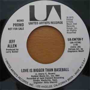 Jeff Allen  - Love Is Bigger Than Baseball album