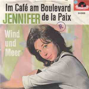 Jennifer  - Im Café Am Boulevard De La Paix album