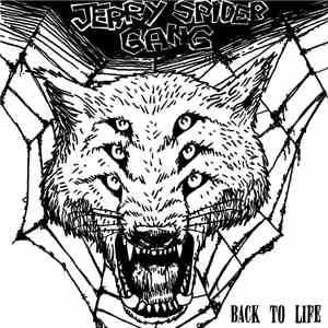 Jerry Spider Gang - Back To Life album