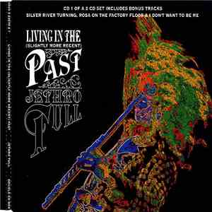 Jethro Tull - Living In The (Slightly More Recent) Past album