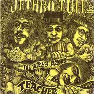 Jethro Tull - The Witch's Promise / Teacher album