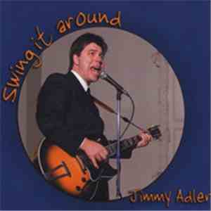 Jimmy Adler - Swing It Around album