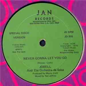 Jobell And The Orchestra De Salsa / Zebra  - Never Gonna Let You Go / Closer To The Feeling album