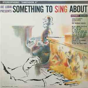 Joe Lubin Presents The Gus Norman Singers - Joe Lubin Presents Something To Sing About Series 1 album