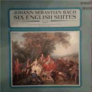 Johann Sebastian Bach, Helmut Walcha - Six English Suites, Volume 1 album
