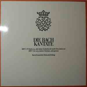 Johann Sebastian Bach, Helmuth Rilling - Die Bach Kantate - BWV 179, BWV 114 album