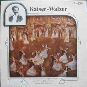 Johann Strauß - Wiener Philharmoniker - Willi Boskovsky - Kaiser-Walzer album