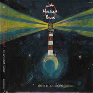 John Hackett Band - We Are Not Alone album