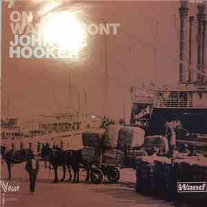 John Lee Hooker - On The Waterfront album