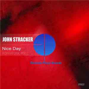 John Stracker - Nice Day album