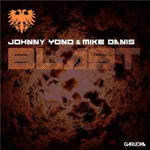 Johnny Yono & Mike Danis - Blast album