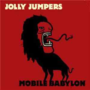 Jolly Jumpers - Mobile Babylon album