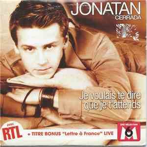 Jonatan Cerrada - Je Voulais Te Dire Que Je T'attends album