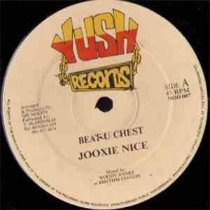 Jooxie Nice - Beat U Chest album