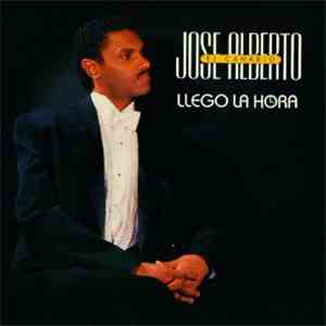 José Alberto 'El Canario' - Llego La Hora album