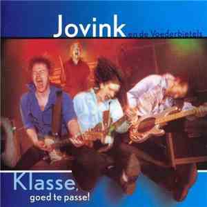 Jovink & De Voederbietels - Klasse, Goed Te Passe! album