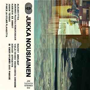 Jukka Nousiainen - Ei Enää Kylmää Eikä Pimeää album
